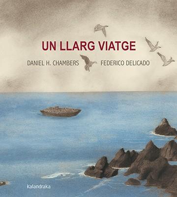 LLARG VIATGE, UN | 9788416804566 | HERNÁNDEZ, DANIEL | Llibreria Drac - Llibreria d'Olot | Comprar llibres en català i castellà online