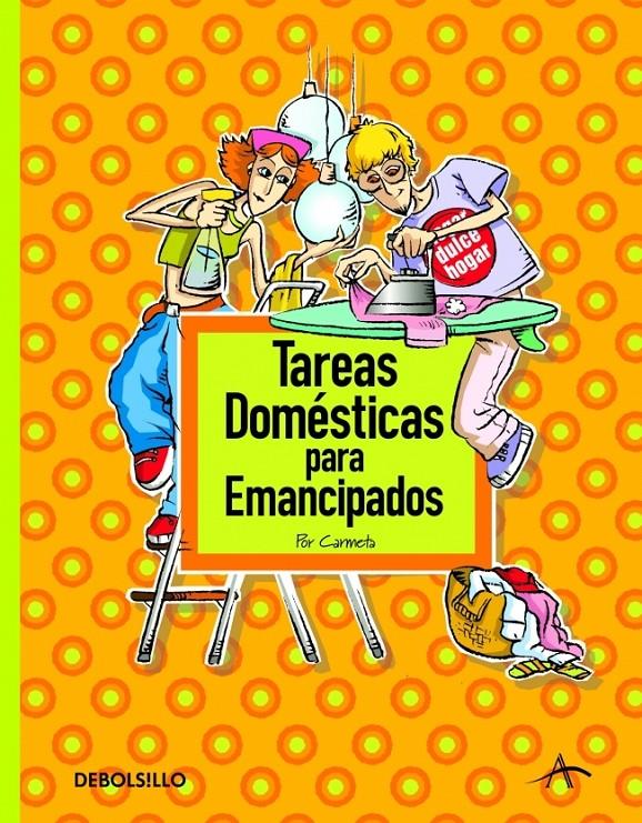 TAREAS DOMESTICAS PARA EMANCIPADOS | 9788483469743 | CARMETA | Llibreria Drac - Librería de Olot | Comprar libros en catalán y castellano online