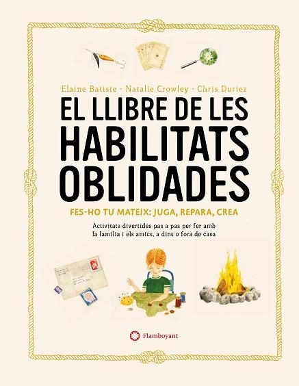 LLIBRE DE LES HABILITATS OBLIDADES, EL | 9788419401106 | CROWLEY, NATALIE; BATISTE, ELAINE | Llibreria Drac - Llibreria d'Olot | Comprar llibres en català i castellà online