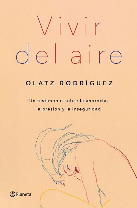 VIVIR DEL AIRE | 9788408254690 | RODRÍGUEZ, OLATZ | Llibreria Drac - Llibreria d'Olot | Comprar llibres en català i castellà online