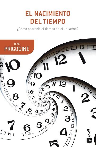 NACIMIENTO DEL TIEMPO, EL | 9788490669945 | PRIGOGINE, ILYA | Llibreria Drac - Llibreria d'Olot | Comprar llibres en català i castellà online