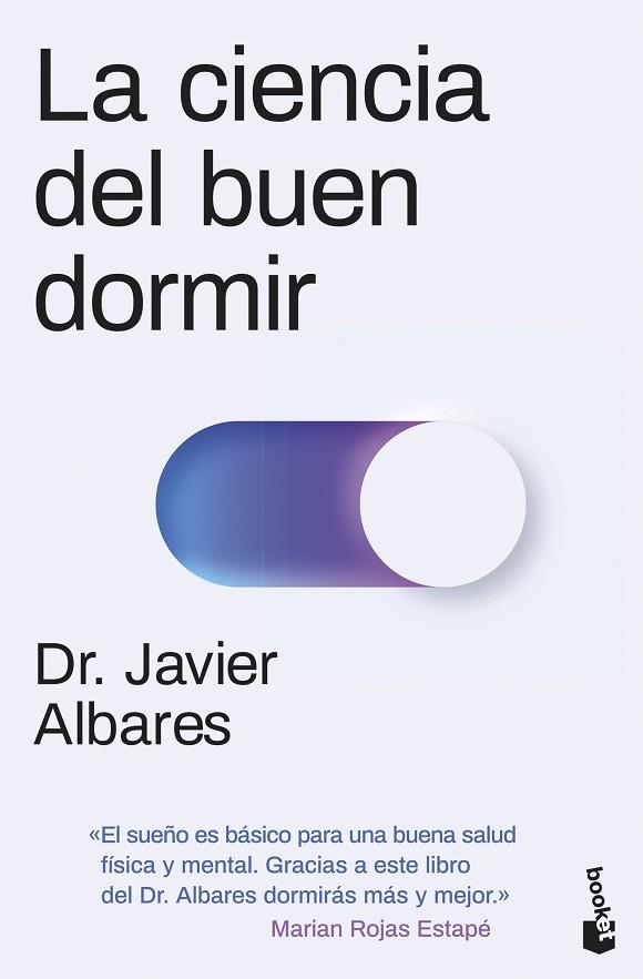 CIENCIA DEL BUEN DORMIR, LA | 9788411002875 | ALBARES, DR. JAVIER | Llibreria Drac - Llibreria d'Olot | Comprar llibres en català i castellà online