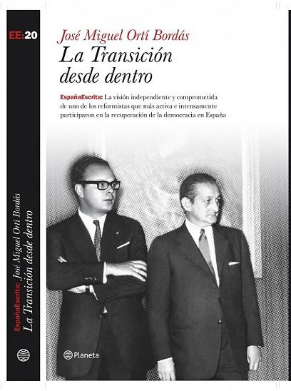 TRANSICION DESDE DENTRO, LA | 9788408083665 | ORTI BORDAS, JOSE MIGUEL | Llibreria Drac - Librería de Olot | Comprar libros en catalán y castellano online