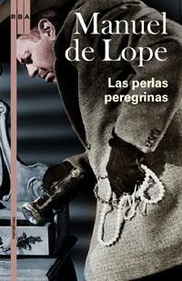 PERLAS PEREGRINAS, LAS | 9788489662568 | LOPE, MANUEL DE (1949- ) | Llibreria Drac - Llibreria d'Olot | Comprar llibres en català i castellà online