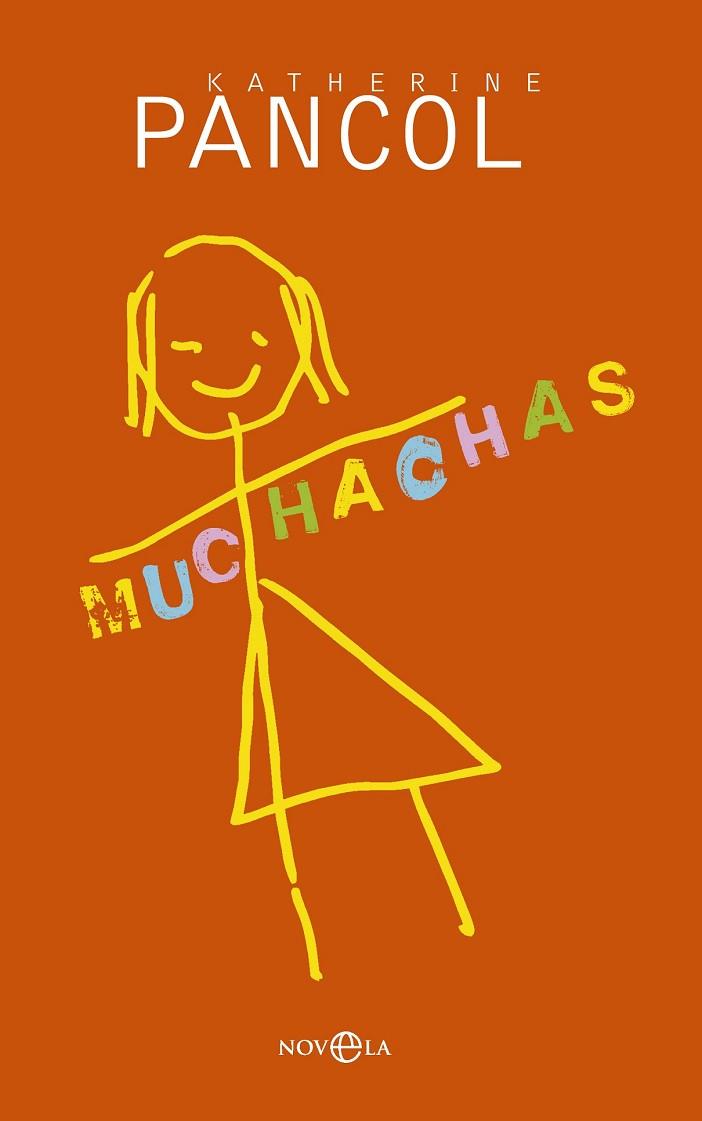 MUCHACHAS | 9788490601716 | PANCOL, KATHERINE | Llibreria Drac - Librería de Olot | Comprar libros en catalán y castellano online