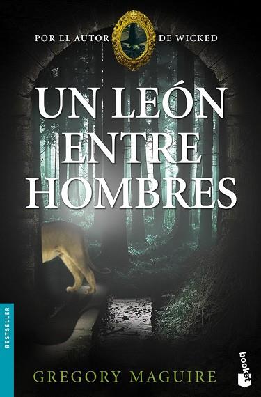 LEON ENTRE HOMBRES, UN | 9788408005186 | MAGUIRE, GREGORY | Llibreria Drac - Librería de Olot | Comprar libros en catalán y castellano online