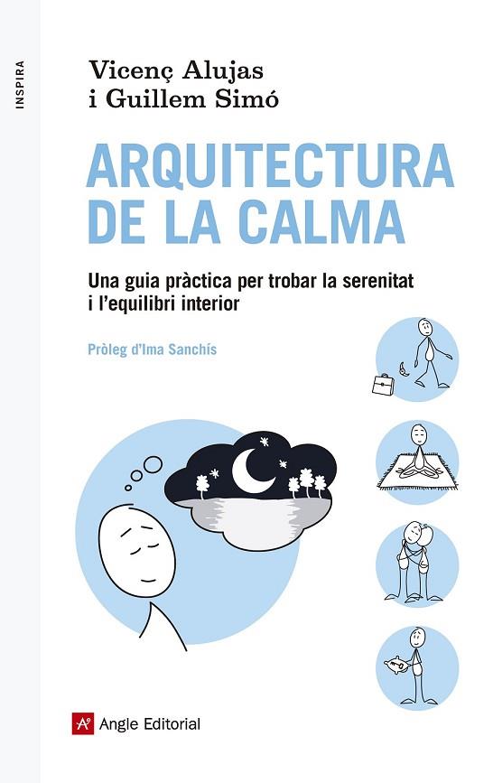 ARQUITECTURA DE LA CALMA | 9788416139088 | ALUJAS, VICENÇ; SIMÓ, GUILLEM | Llibreria Drac - Librería de Olot | Comprar libros en catalán y castellano online