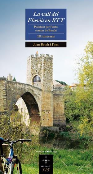 VALL DEL FLUVIA EN BTT, LA | 9788497917506 | BOSCH, JOAN | Llibreria Drac - Llibreria d'Olot | Comprar llibres en català i castellà online