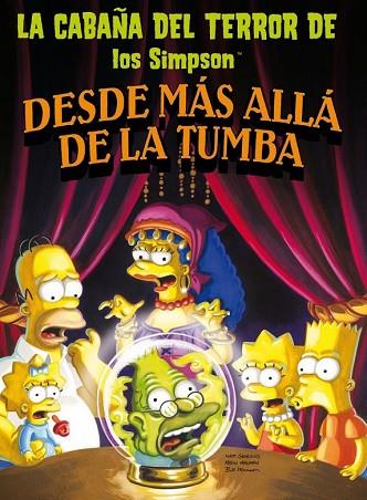 CABAÑA DEL TERROR DE LOS SIMPSON, LA. LA BROMA DEL MUERTO | 9788466659505 | GROENING, MATT | Llibreria Drac - Llibreria d'Olot | Comprar llibres en català i castellà online