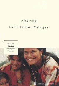 FILLA DEL GANGES, LA | 9788478711680 | MIRO, ASHA | Llibreria Drac - Llibreria d'Olot | Comprar llibres en català i castellà online