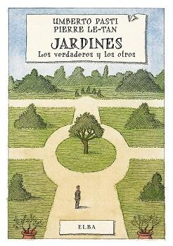 JARDINES | 9788494226632 | PASTI, UMBERTO | Llibreria Drac - Llibreria d'Olot | Comprar llibres en català i castellà online