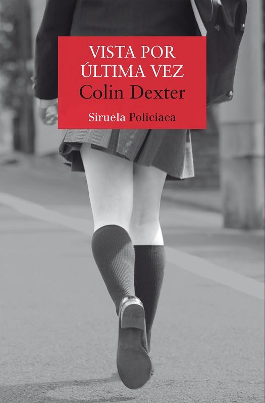 VISTA POR ÚLTIMA VEZ | 9788419553188 | DEXTER, COLIN | Llibreria Drac - Librería de Olot | Comprar libros en catalán y castellano online