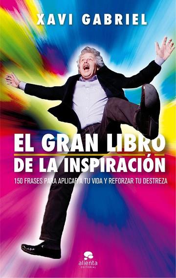 GRAN LIBRO DE LA INSPIRACIÓN, EL | 9788416928880 | GABRIEL, XAVI | Llibreria Drac - Llibreria d'Olot | Comprar llibres en català i castellà online