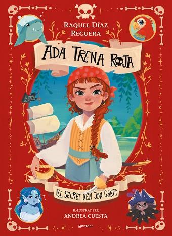 SECRET DE JON GARFI, EL (ADA TRENA ROJA 1) | 9788410395619 | DÍAZ REGUERA, RAQUEL | Llibreria Drac - Librería de Olot | Comprar libros en catalán y castellano online