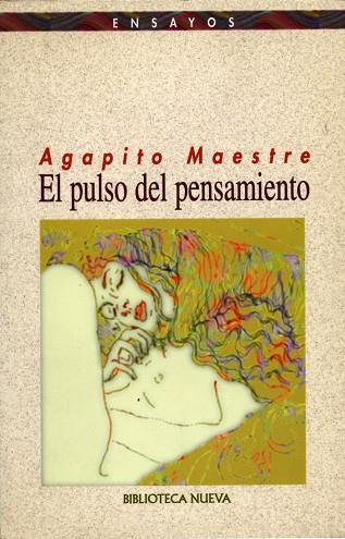 PULSO DEL PENSAMIENTO, EL | 9788470307249 | MAESTRE, AGAPITO | Llibreria Drac - Llibreria d'Olot | Comprar llibres en català i castellà online