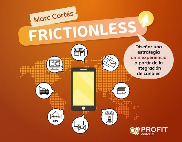 FRICTIONLESS | 9788417942793 | CORTÉS RICART, MARC | Llibreria Drac - Llibreria d'Olot | Comprar llibres en català i castellà online