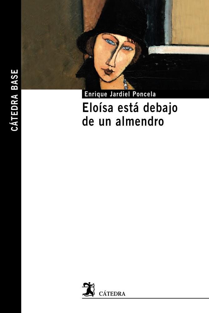 ELOÍSA ESTÁ DEBAJO DE UN ALMENDRO | 9788437635217 | JARDIEL, ENRIQUE | Llibreria Drac - Librería de Olot | Comprar libros en catalán y castellano online