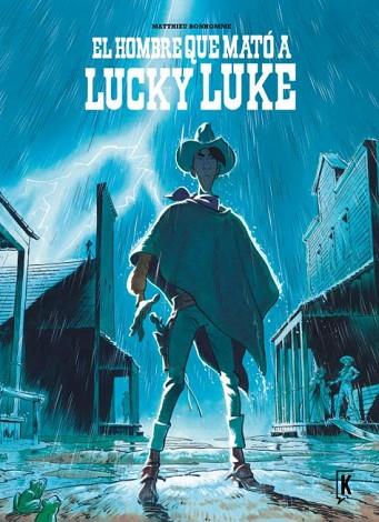 HOMBRE QUE MATÓ A LUCKY LUKE, EL | 9788416086191 | Llibreria Drac - Llibreria d'Olot | Comprar llibres en català i castellà online