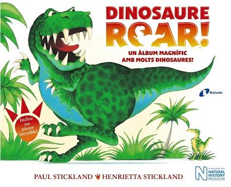 DINOSAURE ROAR | 9788499068688 | STICKLAND, HENRIETTA; STICKLAND, PAUL | Llibreria Drac - Llibreria d'Olot | Comprar llibres en català i castellà online