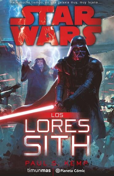 STAR WARS. LOS LORES SITH | 9788416401697 | KEMP, PAUL S. | Llibreria Drac - Llibreria d'Olot | Comprar llibres en català i castellà online