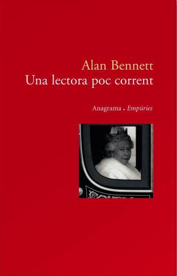 LECTORA POC CORRENT, UNA | 9788497872898 | BENNETT, ALAN | Llibreria Drac - Llibreria d'Olot | Comprar llibres en català i castellà online