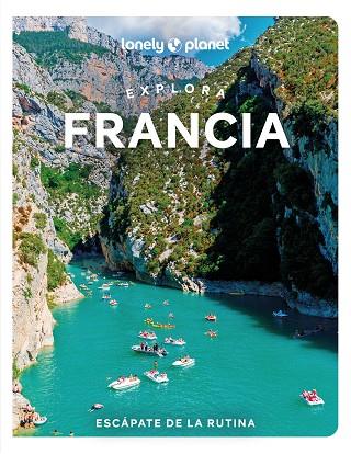 EXPLORA FRANCIA 2024 (LONELY PLANET) | 9788408289869 | AA.DD. | Llibreria Drac - Llibreria d'Olot | Comprar llibres en català i castellà online