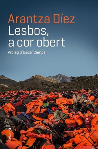 LESBOS, A COR OBERT | 9788466421447 | DIEZ, ARANTZA | Llibreria Drac - Librería de Olot | Comprar libros en catalán y castellano online