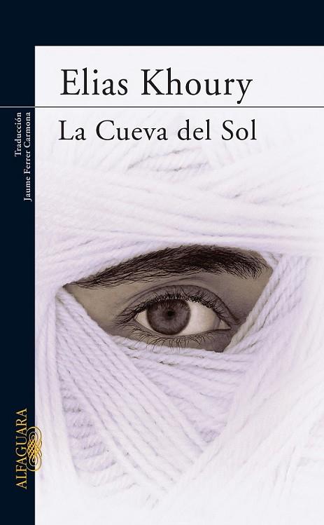 CUEVA DEL SOL, LA | 9788420473543 | KHOURY, ELIAS | Llibreria Drac - Llibreria d'Olot | Comprar llibres en català i castellà online