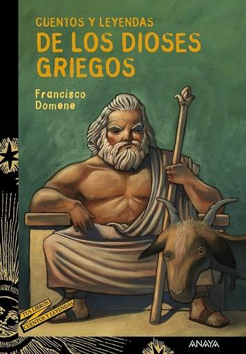 CUENTOS Y LEYENDAS DE LOS DIOSES GRIEGOS | 9788466793193 | DOMENE, FRANCISCO | Llibreria Drac - Librería de Olot | Comprar libros en catalán y castellano online