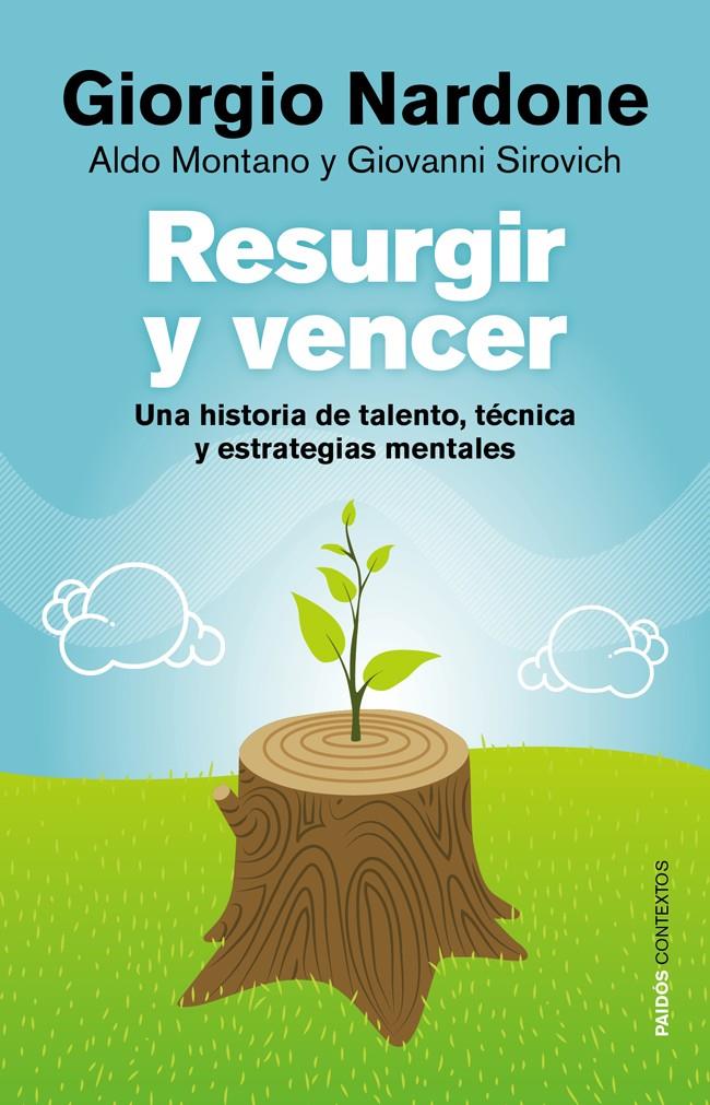 RESURGIR Y VENCER | 9788449328299 | NARDONE, GIORGIO | Llibreria Drac - Librería de Olot | Comprar libros en catalán y castellano online