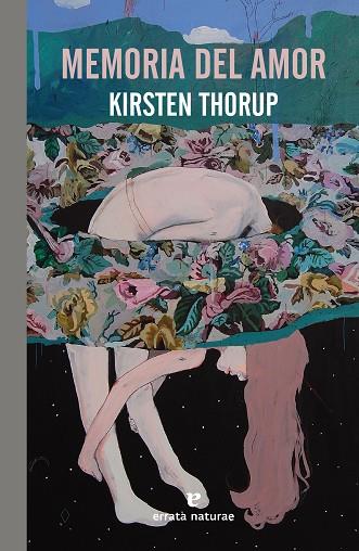 MEMORIA DEL AMOR | 9788417800987 | THORUP, KIRSTEN | Llibreria Drac - Llibreria d'Olot | Comprar llibres en català i castellà online