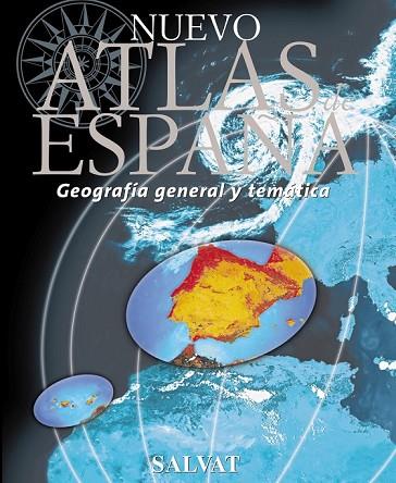 NUEVO ATLAS DE ESPAÑA. GEOGRAFIA GENERAL Y TEMATICA | 9788447113927 | AA.VV. | Llibreria Drac - Llibreria d'Olot | Comprar llibres en català i castellà online