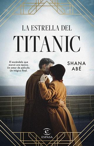 ESTRELLA DEL TITANIC, LA | 9788467065251 | ABÉ, SHANA | Llibreria Drac - Llibreria d'Olot | Comprar llibres en català i castellà online