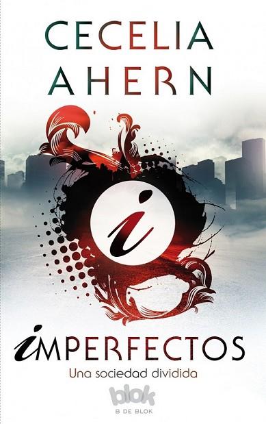 IMPERFECTOS. UNA SOCIEDAD DIVIDIDA | 9788416712090 | AHERN, CECELIA | Llibreria Drac - Llibreria d'Olot | Comprar llibres en català i castellà online