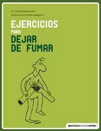 EJERCICIOS PARA DEJAR DE FUMAR | 9788415612582 | ABDESSEMED, CHARAF | Llibreria Drac - Llibreria d'Olot | Comprar llibres en català i castellà online