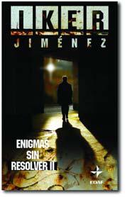 ENIGMAS SIN RESOLVER II | 9788441417762 | JIMENEZ, IKER | Llibreria Drac - Librería de Olot | Comprar libros en catalán y castellano online