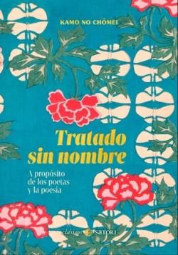 TRATADO SIN NOMBRE | 9788419035790 | KAMO NO CHOMEI | Llibreria Drac - Llibreria d'Olot | Comprar llibres en català i castellà online