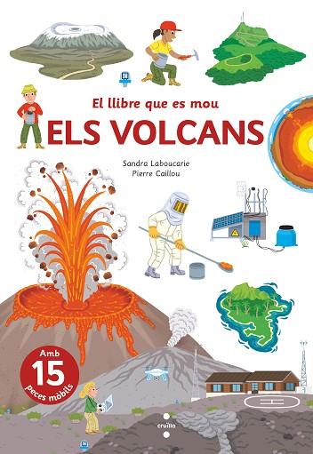 VOLCANS (EL LLIBRE QUE ES MOU) | 9788466150316 | LABOUCARIE, SANDRA | Llibreria Drac - Librería de Olot | Comprar libros en catalán y castellano online