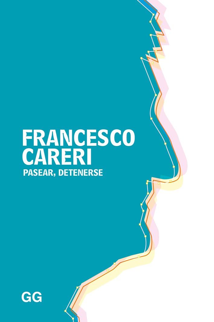 PASEAR DETENERSE | 9788425229329 | CARERI, FRANCESCO | Llibreria Drac - Llibreria d'Olot | Comprar llibres en català i castellà online