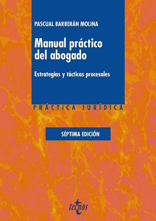 MANUAL PRÁCTICO DEL ABOGADO | 9788430969081 | BARBERÁN, PASCUAL | Llibreria Drac - Llibreria d'Olot | Comprar llibres en català i castellà online