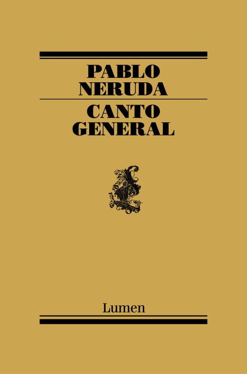 CANTO GENERAL | 9788426427168 | NERUDA, PABLO | Llibreria Drac - Llibreria d'Olot | Comprar llibres en català i castellà online