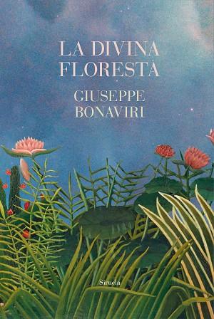 DIVINA FLORESTA, LA | 9788419942883 | BONAVIRI, GIUSEPPE | Llibreria Drac - Llibreria d'Olot | Comprar llibres en català i castellà online