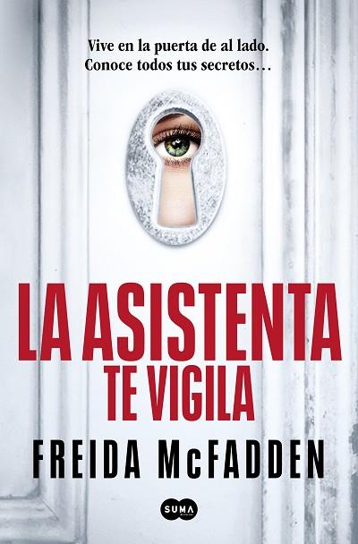 ASISTENTA TE VIGILA, LA (LA ASISTENTA 3) | 9788410257184 | MCFADDEN, FREIDA | Llibreria Drac - Llibreria d'Olot | Comprar llibres en català i castellà online