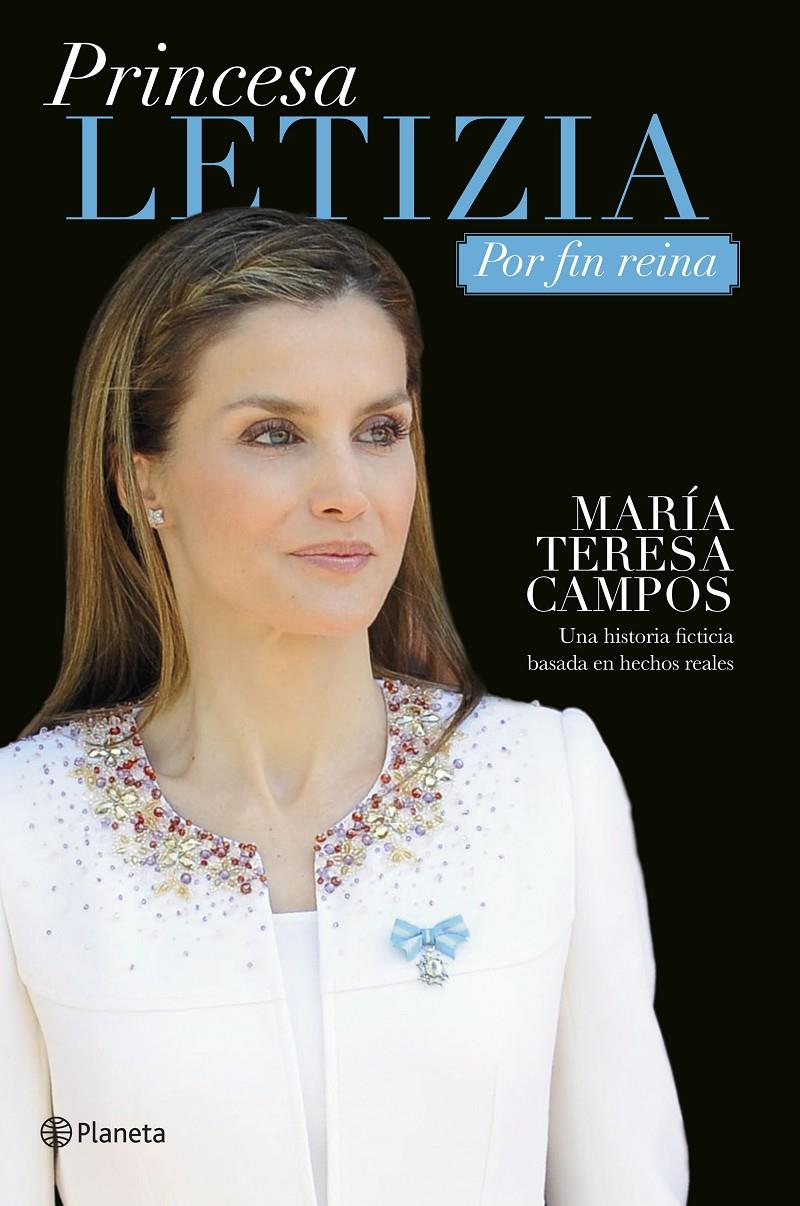 PRINCESA LETIZIA. POR FIN REINA | 9788408133186 | CAMPOS, MARIA TERESA | Llibreria Drac - Llibreria d'Olot | Comprar llibres en català i castellà online