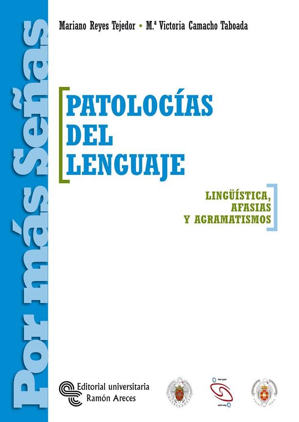 PATOLOGIAS DEL LENGUAJE | 9788480048071 | REYES TEJEDOR, MARIANO | Llibreria Drac - Llibreria d'Olot | Comprar llibres en català i castellà online