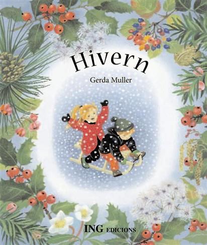 HIVERN | 9788489825604 | MULLER, GERDA | Llibreria Drac - Llibreria d'Olot | Comprar llibres en català i castellà online