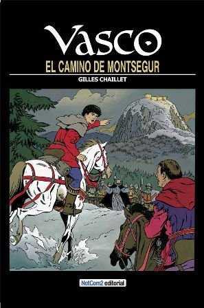 VASCO 8:EL CAMINO DE MONTSEGUR | 9788415773368 | CHAILLET, GILLES | Llibreria Drac - Llibreria d'Olot | Comprar llibres en català i castellà online