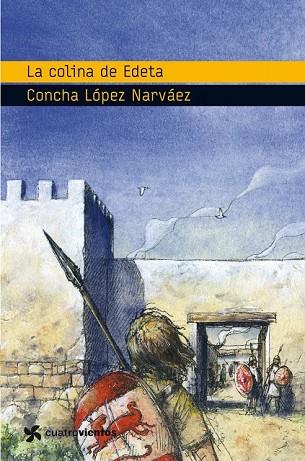 COLINA DE EDETA, LA | 9788408090946 | LÓPEZ NARVÁEZ, CONCHA | Llibreria Drac - Librería de Olot | Comprar libros en catalán y castellano online