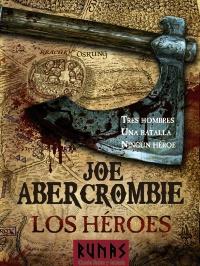 HEROES, LOS | 9788420608686 | ABERCROMBIE, JOE | Llibreria Drac - Librería de Olot | Comprar libros en catalán y castellano online