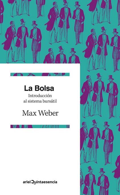 BOLSA, LA. INTRODUCCIÓN AL SISTEMA BURSÁTIL | 9788434406490 | WEBER, MAX | Llibreria Drac - Librería de Olot | Comprar libros en catalán y castellano online